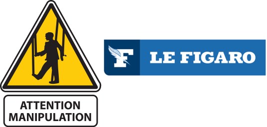 attention manipulation figaro faux hoax escroquerie drote fn gauche dassault