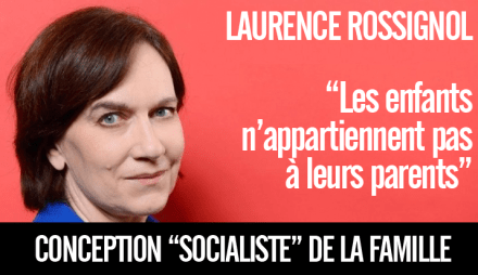 Laurence Rossignol Les enfants n’appartiennent pas à leurs parents! laicité religion femme